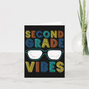 Second Grade Vibes Shirt Teacher Kids First Day Of Card