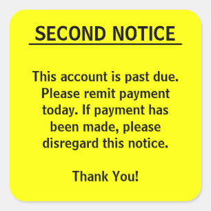 SECOND NOTICE Billing Stickers