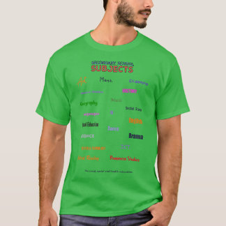 Secondary School Subjects T-Shirt