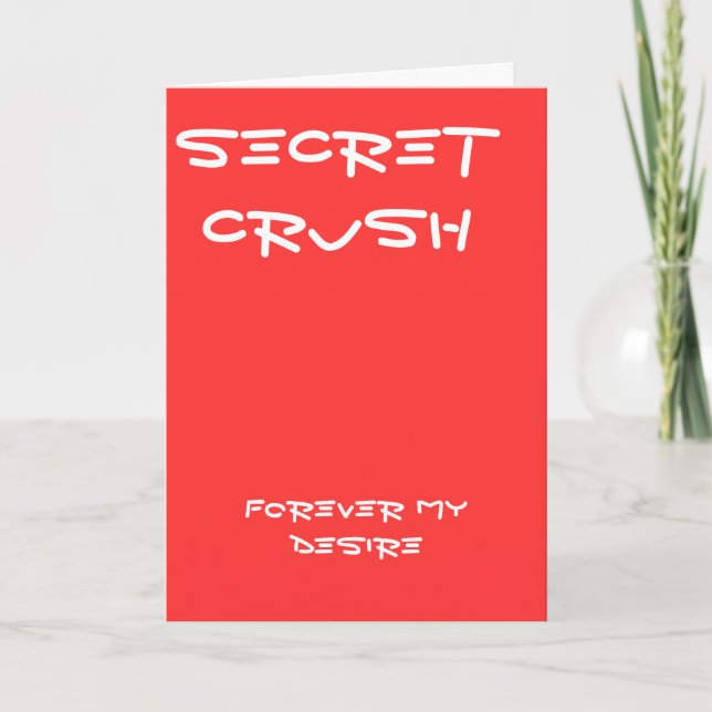Secret crush greeting card (Front)