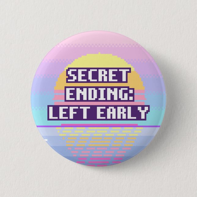 Secret Ending: Left Early Neurodivergent Button (Front)