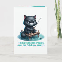 Secret Fishing Spot Funny Sarcastic Black Cat
