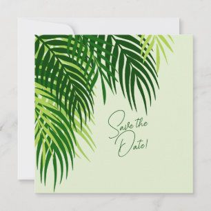 Secret Mysterious Tropical Leaves  Save The Date
