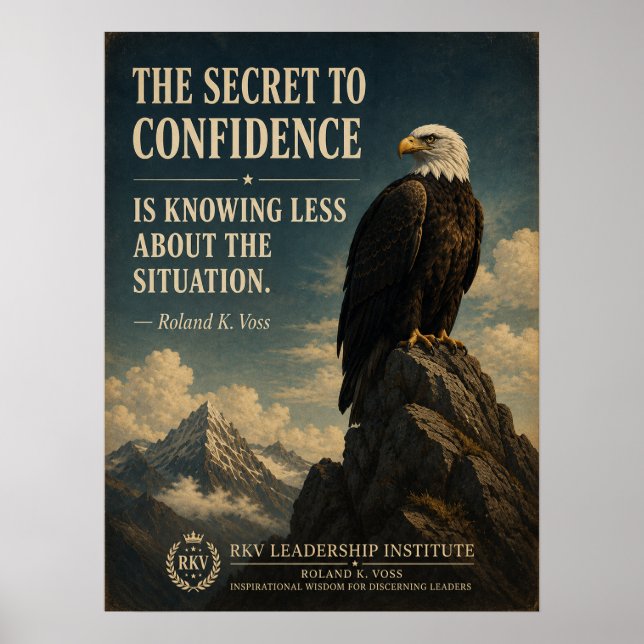Secret to Confidence Funny Motivational Poster | R (Front)