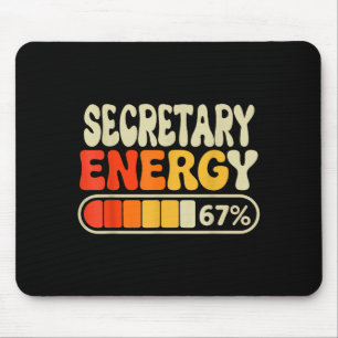 Secretary Energy 67 Percent Funny Job Title Humor Mouse Pad