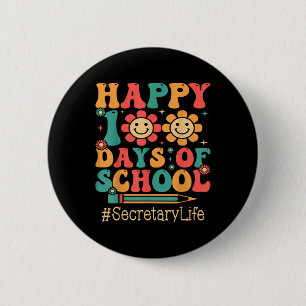 Secretary Happy 100th Day Of School Groovy Appreci 6 Cm Round Badge