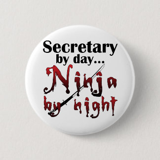 Secretary Ninja 6 Cm Round Badge