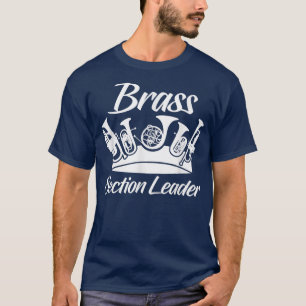 Section Leader Brass Musician Music Lover 2794 T-Shirt