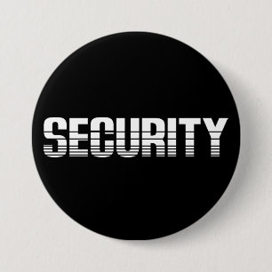 Security 7.5 Cm Round Badge