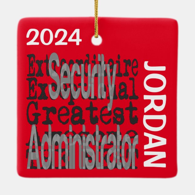 Security Administrator Extraordinaire CUSTOM Ceramic Ornament (Back)