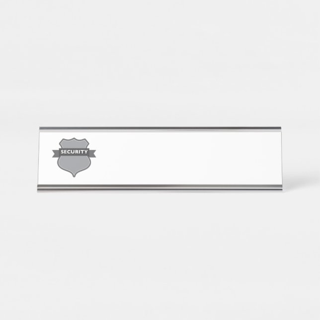 Security Desk Name Plate (Front)