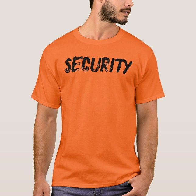 SECURITY (front AND back) T-shirt (Front)