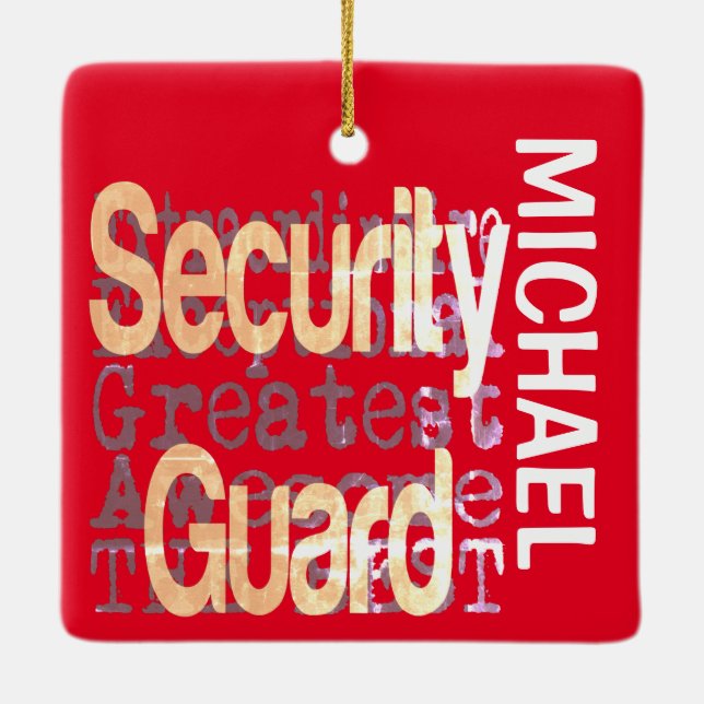 Security Guard Extraordinaire CUSTOM Ceramic Ornament (Back)