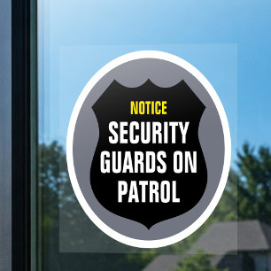 Security Guard Patrol Sign Grey Window Cling