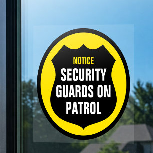 Security Guard Patrol Sign Yellow Window Cling