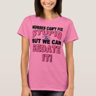 SEDATE STUPID T-Shirt