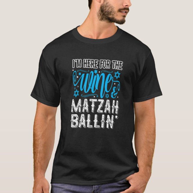 Seder Jewish Wine & Matzah Ballin' Funny Passover  T-Shirt (Front)