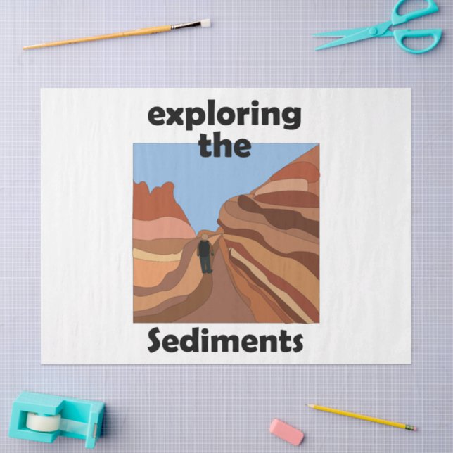 Sedimentary Rock Exploring The Sediments Hiker Tissue Paper (Craft)
