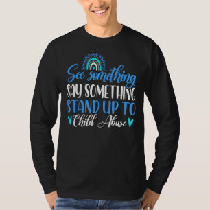 See And Say Something Child Abuse Prevention Leopa T-Shirt