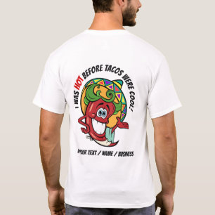 See Front - HOT PEPPER TACO HUMOR T-Shirt