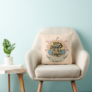 See Good in all Things Hippie Graphic Cushion