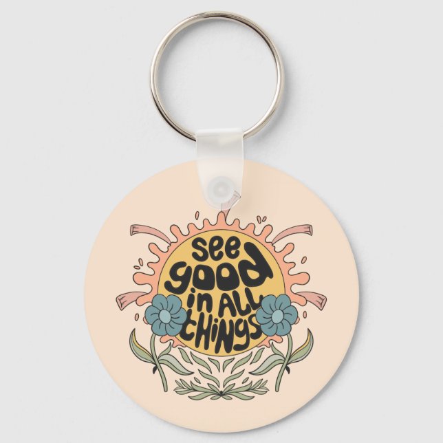 See Good in all Things Hippie Graphic Key Ring (Front)