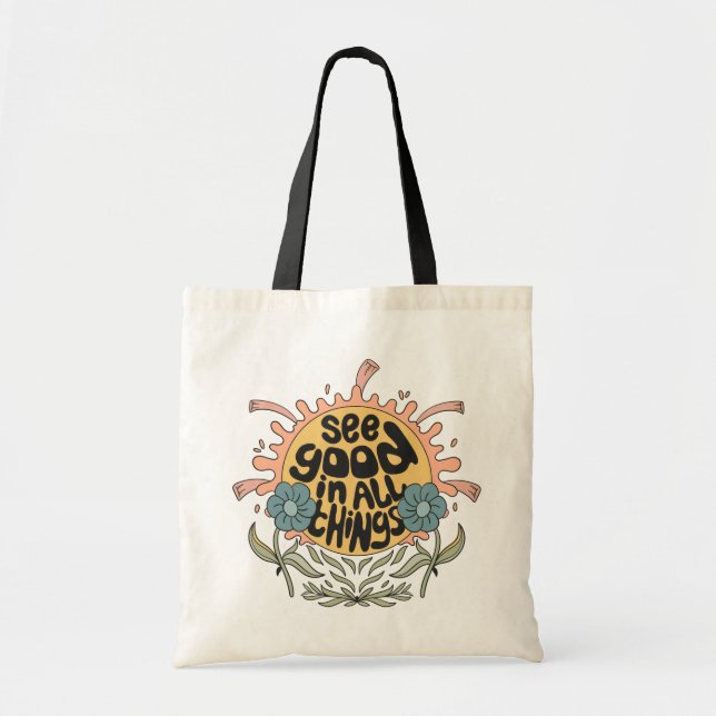 See Good in all Things Hippie Graphic Tote Bag (Front)