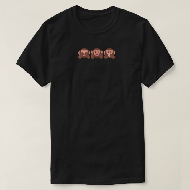 See Hear & Speak No Evil monkey Emojis 🐵 Shirt (Design Front)