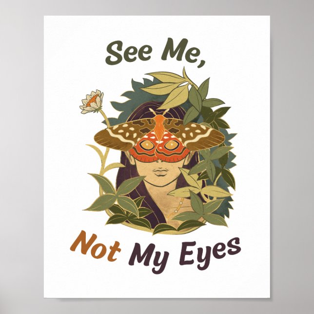 See Me, Not My Eyes Poster (Front)