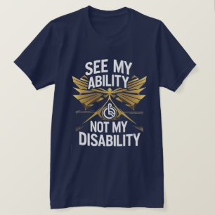 See My Ability – Empowerment T-Shirt Design