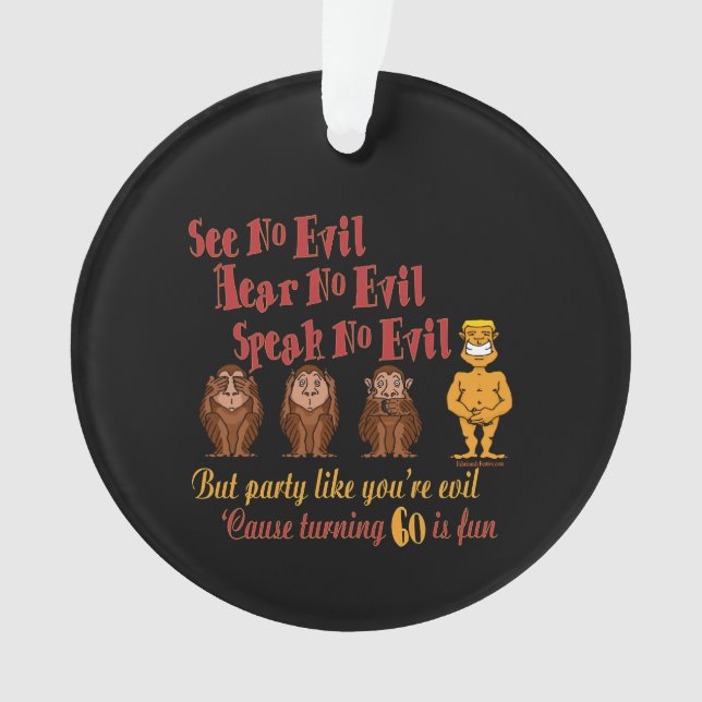 See No Evil 60th Birthday Collection Ornament (Front)