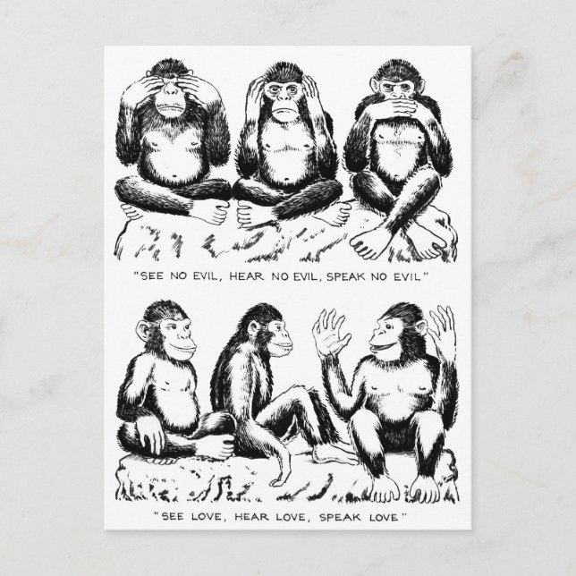 See No Evil, Hear No Evil, Speak No Evil, Rephrase Postcard (Front)