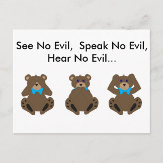 See No Evil, Speak No Evil, Hear No Evil... Postcard
