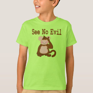 See No Evil T-Shirt