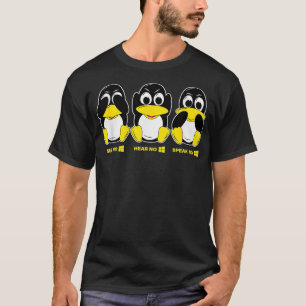 See No Hear No and Speak No Win for Linu Admins T-Shirt