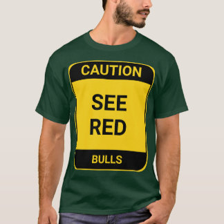 SEE RED T-Shirt