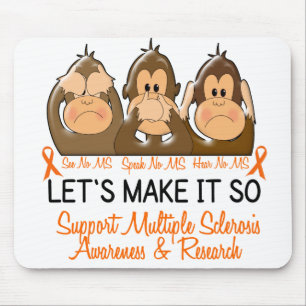 See Speak Hear No Multiple Sclerosis MS 2 Mouse Pad