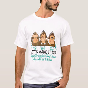 See Speak Hear No Polycystic Kidney Disease 2 T-Shirt