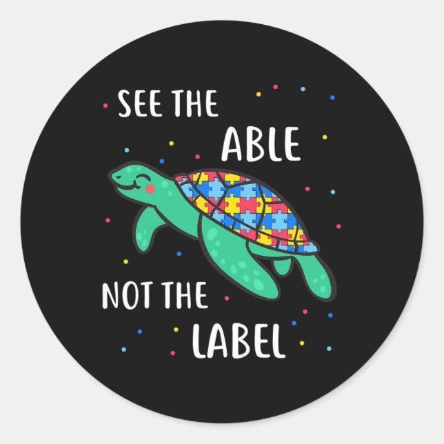 See The Able Not The Label Autism Awareness  (Front)