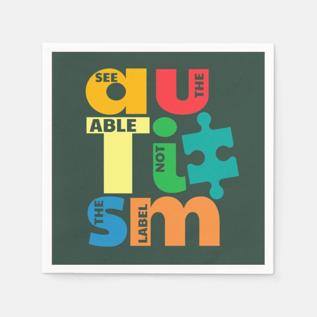 See The Able Not the Label Autism Napkin (Front)