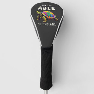 See the Able, Not the Label Autism Turtle Lovers Golf Head Cover