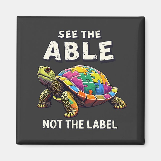 See the Able, Not the Label Autism Turtle Lovers Magnet (Front)