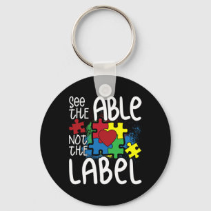 See The Able Not The Label Autistic Puzzle Autism Key Ring