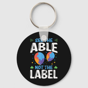See The Able Not The Label Key Ring