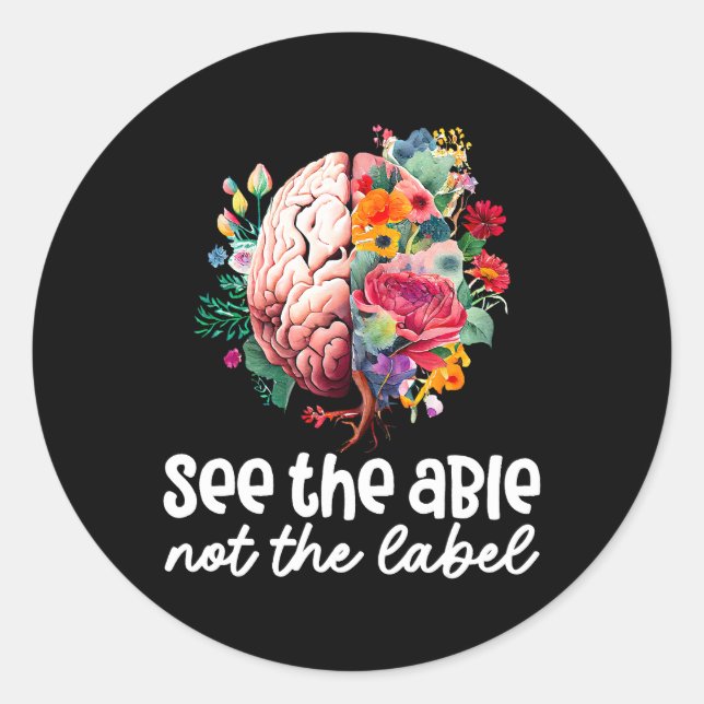 See the Able Not the Label Neurodiversity Brain Au (Front)