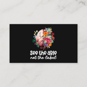 See the Able Not the Label Neurodiversity Brain Au Business Card