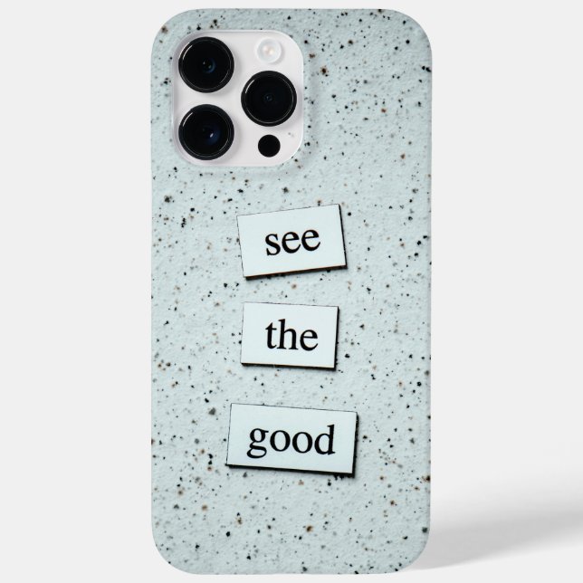 "See the Good – Positive Vibes Phone Case Design  (Back)