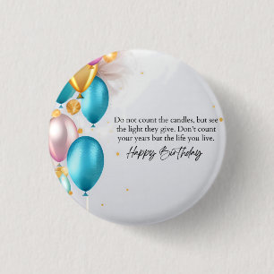 See the Light Birthday 3 Cm Round Badge