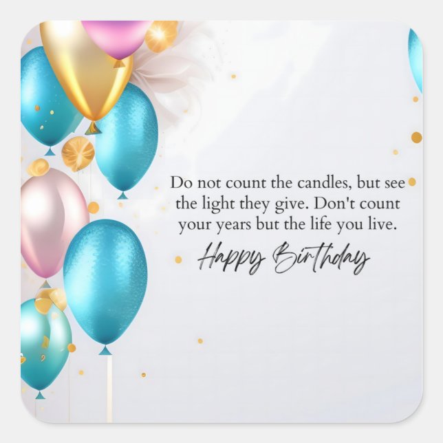 See the Light Birthday Square Sticker (Front)