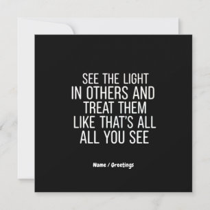 See the Light in Others Encouraging Positive Quote Invitation